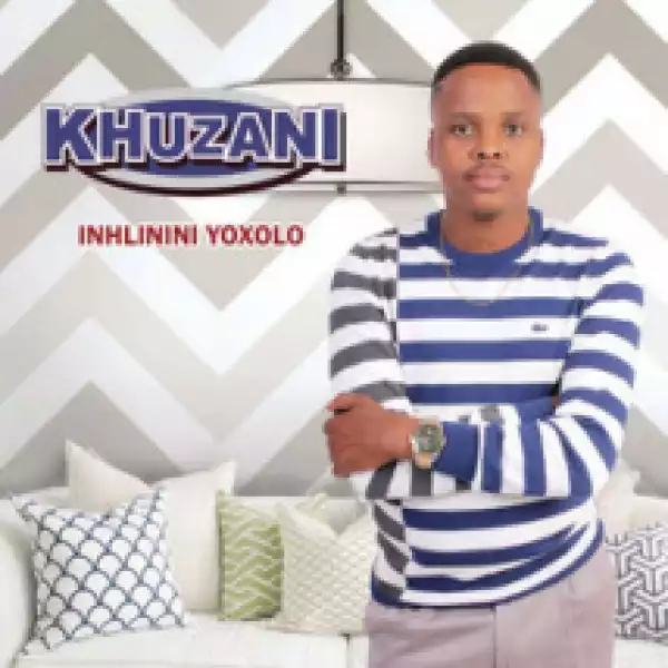 Khuzani - Yimi Ngedwa